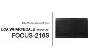 Loa Wharfedale Focus 218S_02