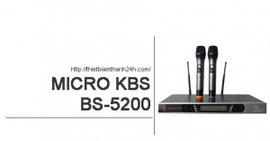 Micro không dây KBS BS 5200_05